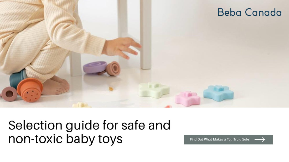 Selection Guide For Safe and Non-Toxic Baby Toys